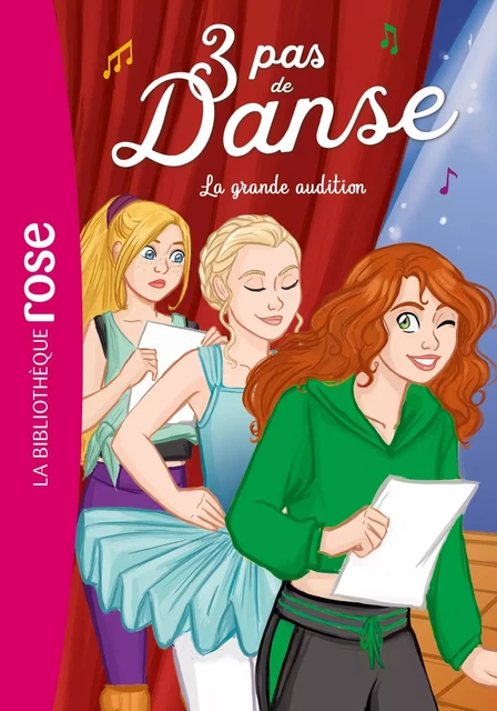 3 pas de danse 09 - La grande audition - Lisette Morival - Hachette Jeunesse