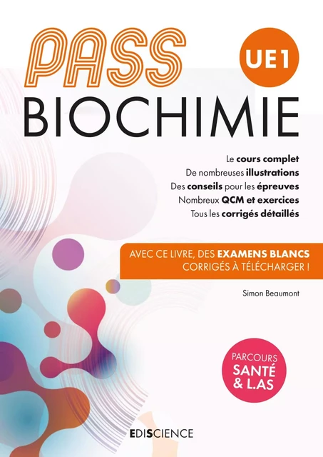 PASS UE 1 Biochimie - Simon Beaumont - Ediscience