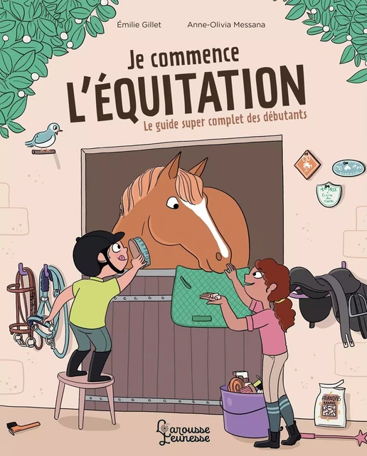 Je commence l'équitation - Emilie Gillet - Larousse