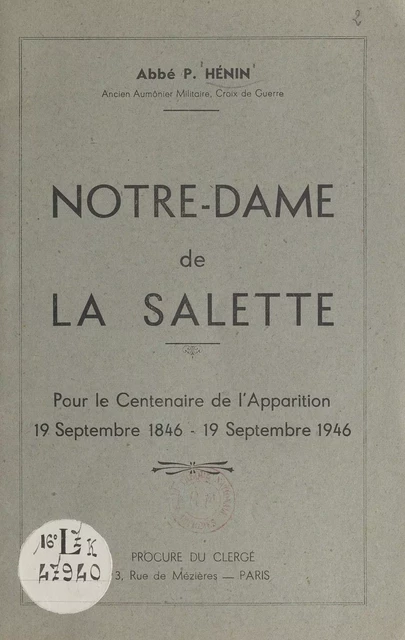 Notre-Dame de la Salette - P. Hénin - FeniXX réédition numérique