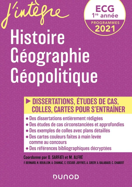 ECG 1re année - Histoire Géographie Géopolitique - 2021 - Matthieu Alfré, Frédéric Encel, Hugo Billard - Dunod