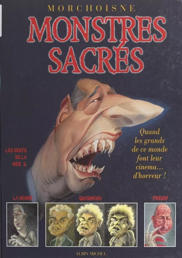 Monstres sacrés - Jean-Claude Morchoisne - FeniXX réédition numérique