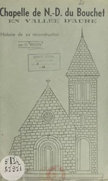 Chapelle de Notre-Dame du Bouchet en vallée d'Aure