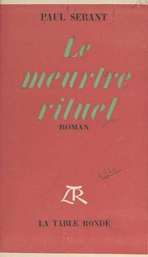 Le meurtre rituel - Paul Sérant - FeniXX réédition numérique