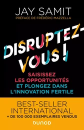 Disruptez-vous !