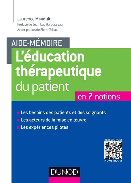 Aide-mémoire. L'éducation thérapeutique du patient - Laurence Mauduit - Dunod