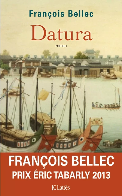 Datura - François Bellec - JC Lattès