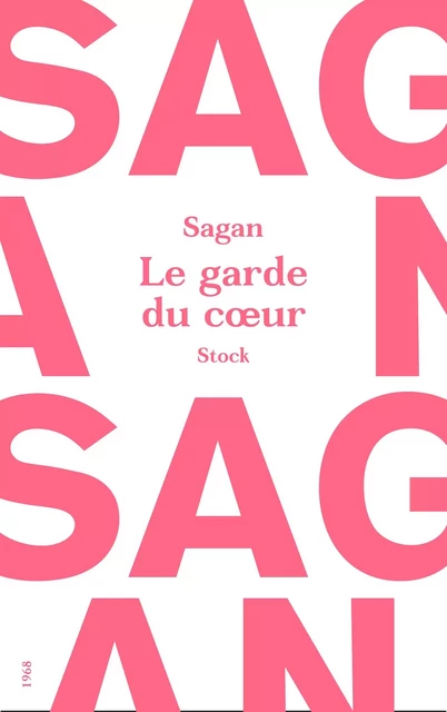 Le garde du coeur - Françoise Sagan - Stock