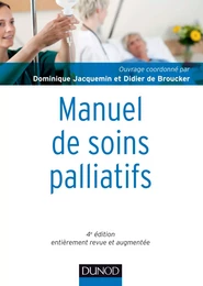 Manuel de soins palliatifs - 4e édition