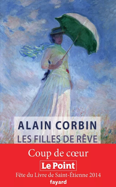 Les filles de rêve - Alain Corbin - Fayard