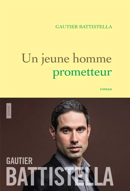 Un jeune homme prometteur - Gautier Battistella - Grasset