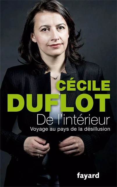 De l'intérieur - Cécile Duflot - Fayard