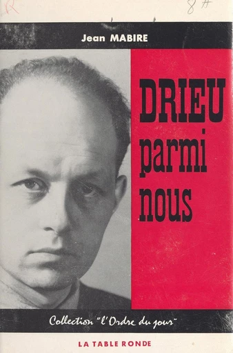 Drieu parmi nous - Jean Mabire - FeniXX réédition numérique