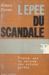 L'épée du scandale