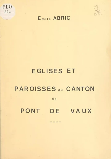 Églises et paroisses du canton de Pont-de-Vaux - Émile Abric - FeniXX rédition numérique