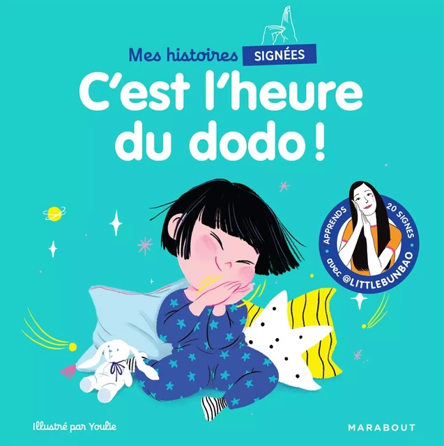 Mes histoires signées - C'est l'heure du dodo - Marie Cao - Marabout