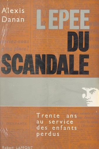 L'épée du scandale - Alexis Danan - FeniXX réédition numérique