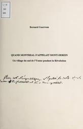 Quand Montréal s'appelait Mont-Serein