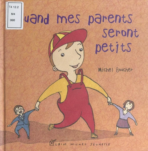 Quand mes parents seront petits - Michel Boucher - FeniXX rédition numérique