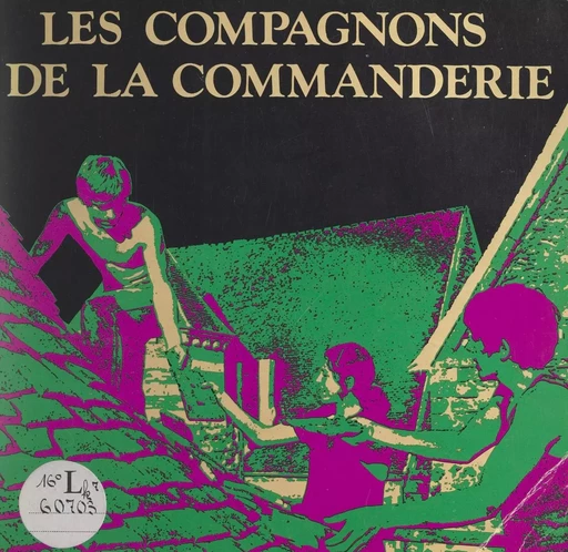 Les compagnons de la Commanderie - Jean Schelstraete - FeniXX réédition numérique