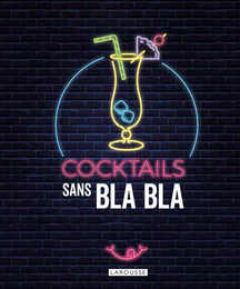 Cocktails sans bla bla