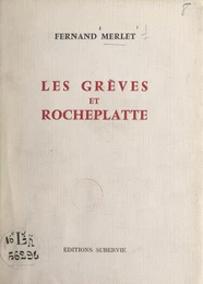 Les Grèves et Rocheplatte