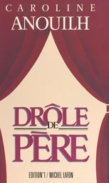 Drôle de père