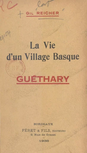 La vie d'un village basque : Guéthary - Gil Reicher - FeniXX rédition numérique