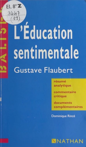 L'éducation sentimentale - Dominique Rincé - FeniXX réédition numérique