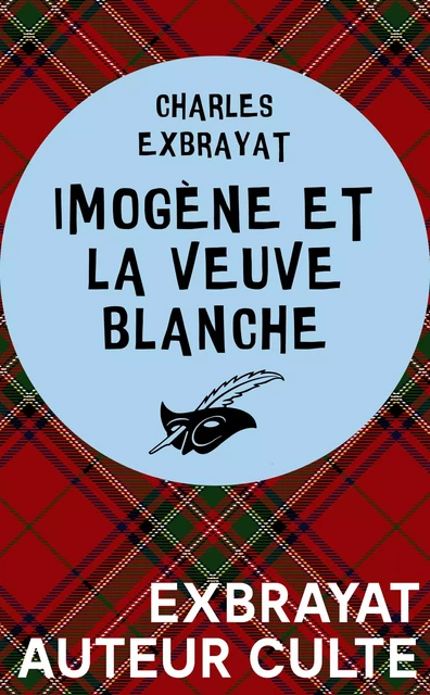 Imogène et la veuve blanche - Charles Exbrayat - Le Masque