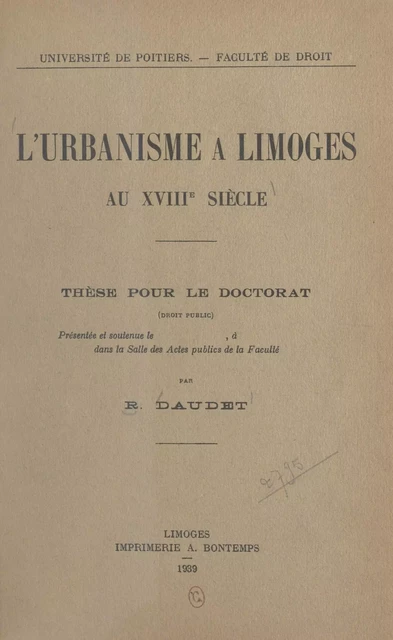 L'urbanisme à Limoges au XVIIIe siècle - Robert Daudet - FeniXX réédition numérique