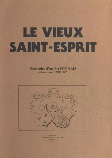 Le vieux Saint-Esprit -  Peillic - FeniXX réédition numérique