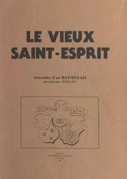 Le vieux Saint-Esprit