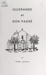 Iguerande et son passé