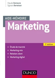 Aide mémoire - Marketing - 7e éd