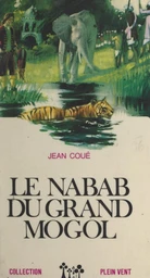 Le nabab du grand Mogol