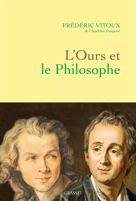 L'ours et le philosophe - Frédéric Vitoux - Grasset