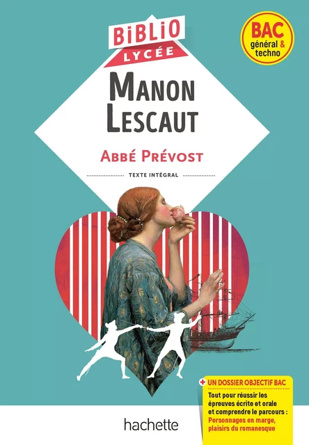 BiblioLycée - Manon Lescaut, Abbé Prévost (BAC 1res générale et Technologiques) - BAC 2025 -  Abbé Prévost, Véronique Brémond - Hachette Éducation