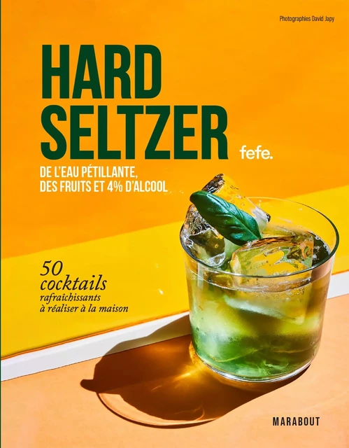 Hard seltzers -  Féfé - Marabout