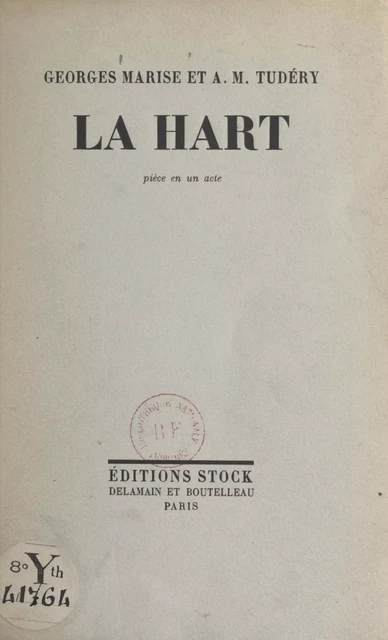 La Hart - Georges Marise, A.-M. Tudéry - FeniXX réédition numérique