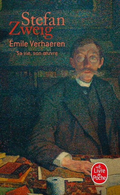 Emile Verhaeren - Stefan Zweig - Le Livre de Poche