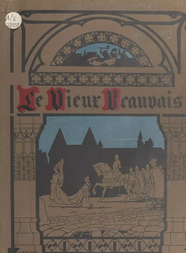 Le vieux Beauvais - Georges Turpin - FeniXX réédition numérique