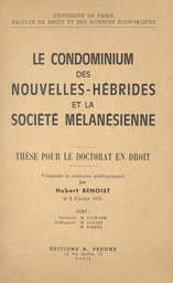 Le condominium des Nouvelles-Hébrides et la société mélanésienne