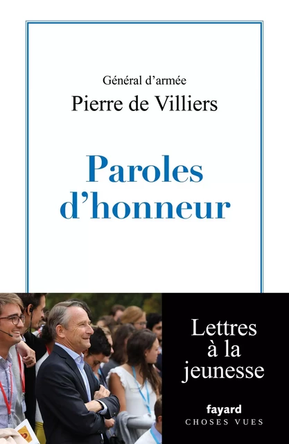 Paroles d'honneur - Pierre de Villiers - Fayard