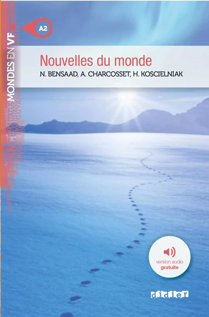 Mondes en VF - Nouvelles du monde - Niv. A2 - Ebook - Noura Bensaad, Amélie Charcosset, Hélène Koscielniak - Didier