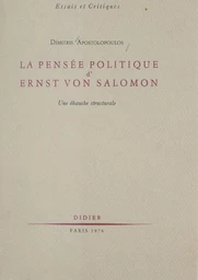 La pensée politique d'Ernst von Salomon