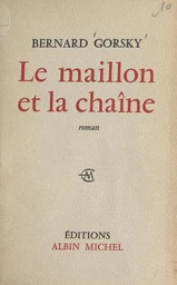 Le maillon et la chaîne