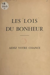 Les lois du bonheur