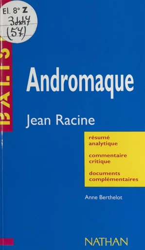 Andromaque - Anne Berthelot - FeniXX réédition numérique