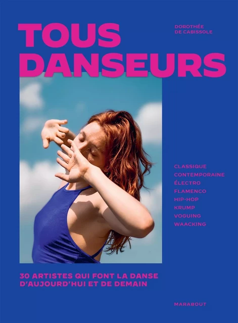 Tous danseurs - Dorothée de Cabissole - Marabout